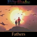 Fifty Shades of Fathers, Robert Louis Stevenson, William Wordsworth, Rudyard Kipling