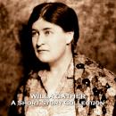 Short Stories of Willa Cather, Willa Cather