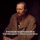The Dream of a Ridiculous Man Audiobook