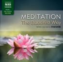 Meditation - The Buddhist Way Audiobook