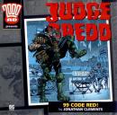 2000AD - 11 - Judge Dredd - 99 Code Red! Audiobook