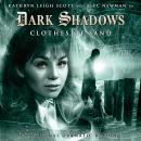 Dark Shadows 03 - Clothes of Sand Audiobook