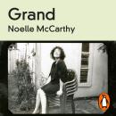 Grand: Becoming My Mother’s Daughter Audiobook