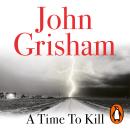 Time To Kill, John Grisham