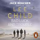 Bad Luck And Trouble: (Jack Reacher 11) Audiobook
