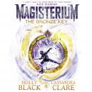 The Magisterium: The Bronze Key Audiobook