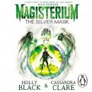 The Magisterium: The Silver Mask Audiobook