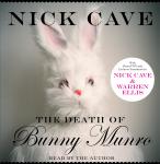 The Death of Bunny Munro Audiobook