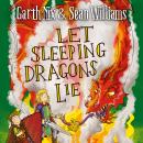 Let Sleeping Dragons Lie: Have Sword, Will Travel 2 Audiobook