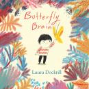 Butterfly Brain Audiobook