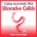 Coping Successfully With Ulcerative Colitis Audiobook