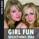 Girl Fun Selections One Audiobook