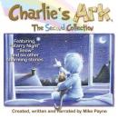 Charlie's Ark - The Second Collection Audiobook