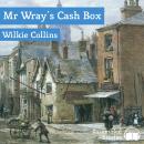 Mr Wray's Cash Box Audiobook
