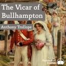 The Vicar of Bullhampton Audiobook