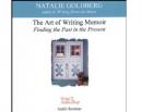 The Art of Writing Memoir: Finding the Past in the Present Audiobook
