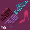 Miss Dynamite: A Norman Conquest Thriller. A Full-Cast BBC Radio Drama