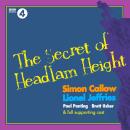 The Secret of Headlam Height: A Max Carrados Mystery. Full-Cast BBC Radio Drama. Audiobook