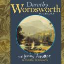 The Journals of Dorothy Wordsworth performed by JENNY AGUTTER OBE in a dramatised setting Audiobook