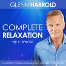 Complete Relaxation Audiobook