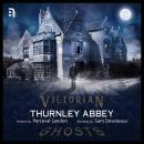 Thurnley Abbey Audiobook