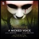 A Wicked Voice Audiobook