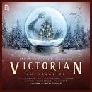 Victorian Anthologies: Christmas Spirits - Volume 1 Audiobook
