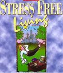 Stress Free Living: Part 3 Audiobook