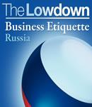 Lowdown: Business Etiquette - Russia, Slave Katamidze, Charles McCall