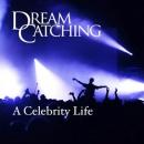 DreamCatching: A Celebrity Life, Maria Darling