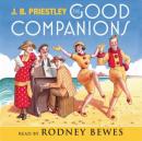 The Good Companions Audiobook