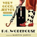 Very Good Jeeves: Volume 2 Audiobook