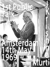 Amsterdam First Public Talk 14th May 1969 Audiobook