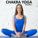 Chakra Yoga Vol 1