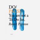 Do Pause: You are not a To Do list Audiobook