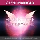 Healing The Mother Wound Audiobook