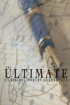 The Ultimate Classical Poetry Collection Audiobook
