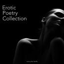 Erotic Poetry Collection Audiobook