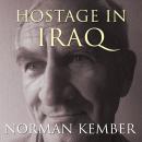 Hostage in Iraq Audiobook