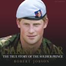 Harry's War: The True Story of the Soldier Prince Audiobook