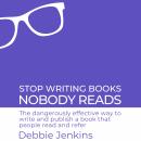 Stop Writing Books Nobody Reads Audiobook