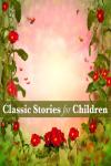 Classic Stories for Children Audiobook