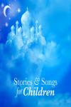 Stories and Songs for Children Audiobook