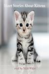 Short Stories About Kittens Audiobook