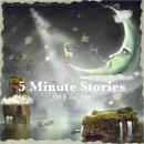 5 Minute Stories for Children Audiobook