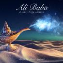 Ali Baba & the Forty Thieves Audiobook