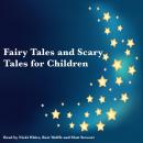 Fairy Tales and Scary Tales for Children, Andrew Long, Edric Vredenberg, The Brothers Grimm