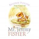 The Tale of Mr. Jeremy Fisher (Children's Classics) Audiobook