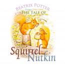 The Tale of Squirrel Nutkin (Children's Classics) Audiobook