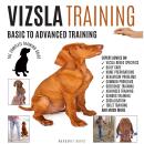 VIZSLA TRAINING:: BASIC TO ADVANCED TRAINING: THE COMPLETE TRAINING GUIDE Audiobook